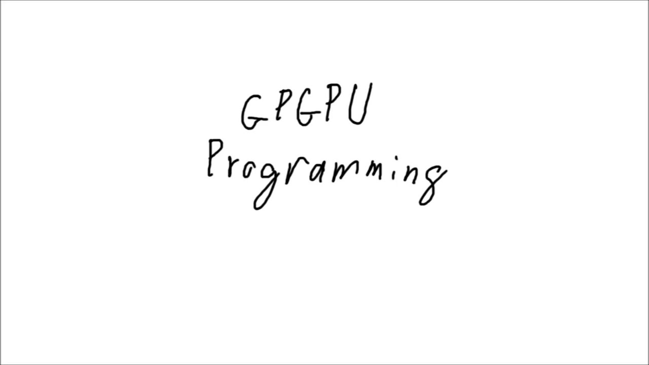 An Introduction to GPGPU Concepts