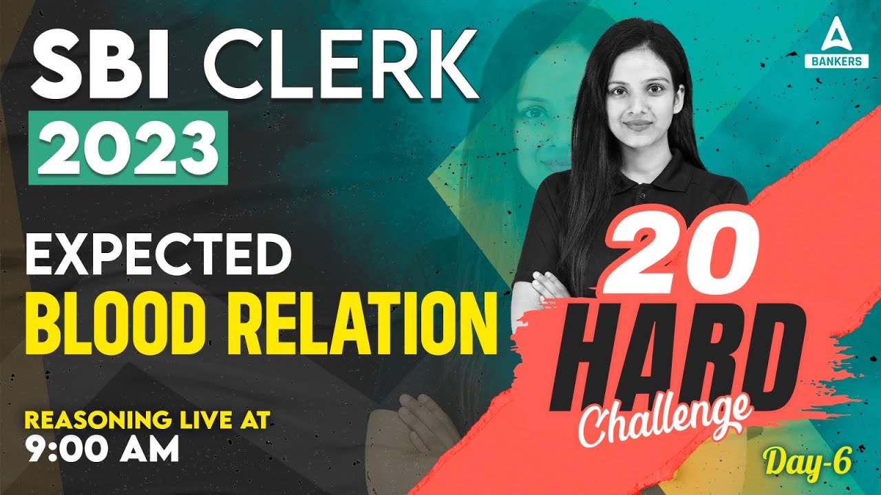 Blood Relation Expected Questions | Day 6 | SBI Clerk Reasoning Classes | By Sona Sharma