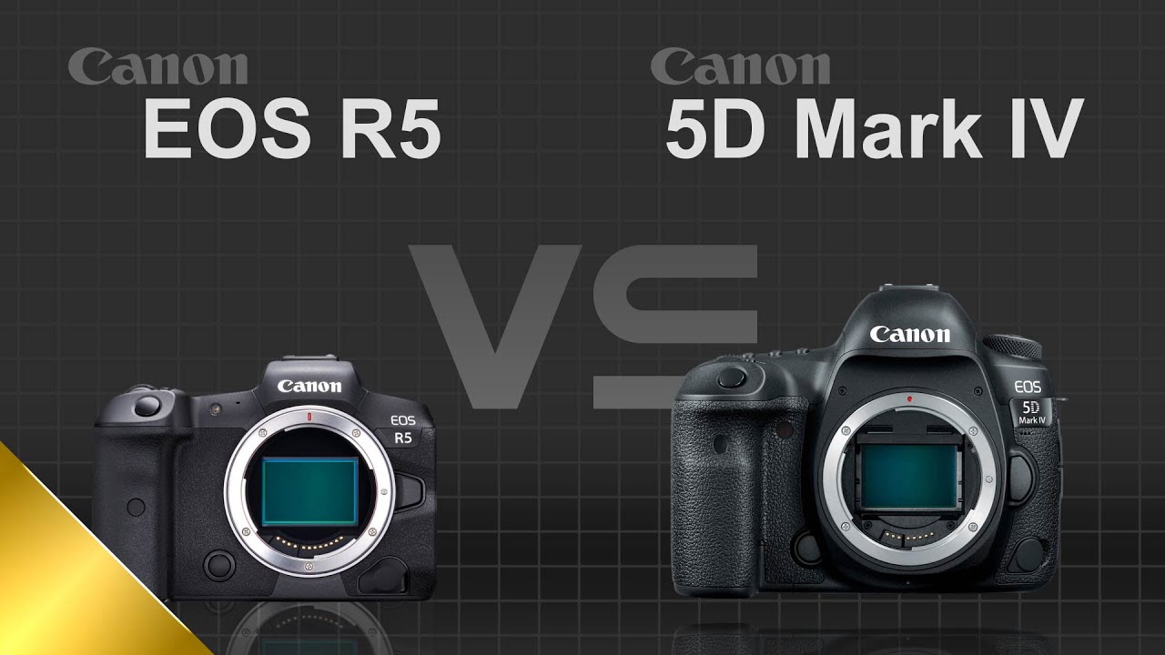 Canon EOS R5 vs Canon EOS 5D Mark IV
