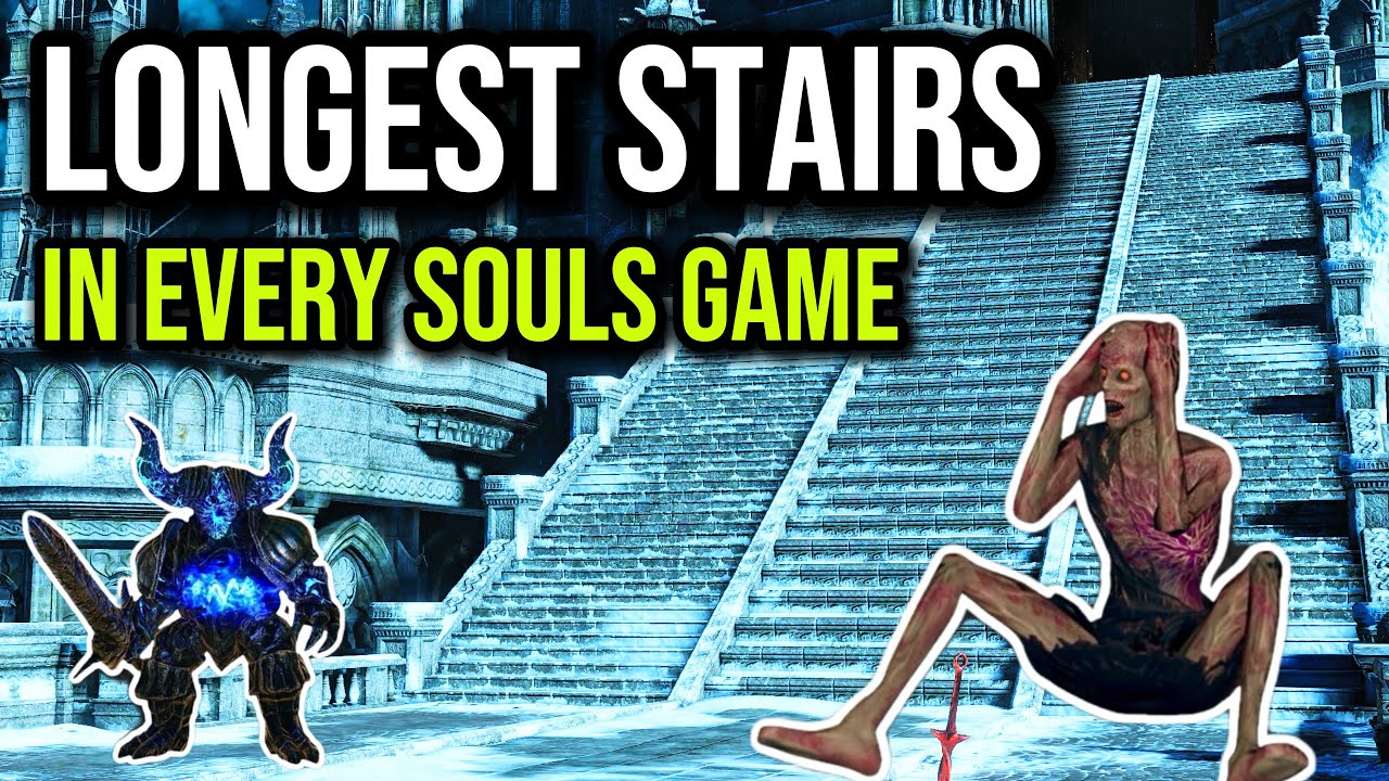 The LONGEST STAIRWAY in Every Soulsborne Game