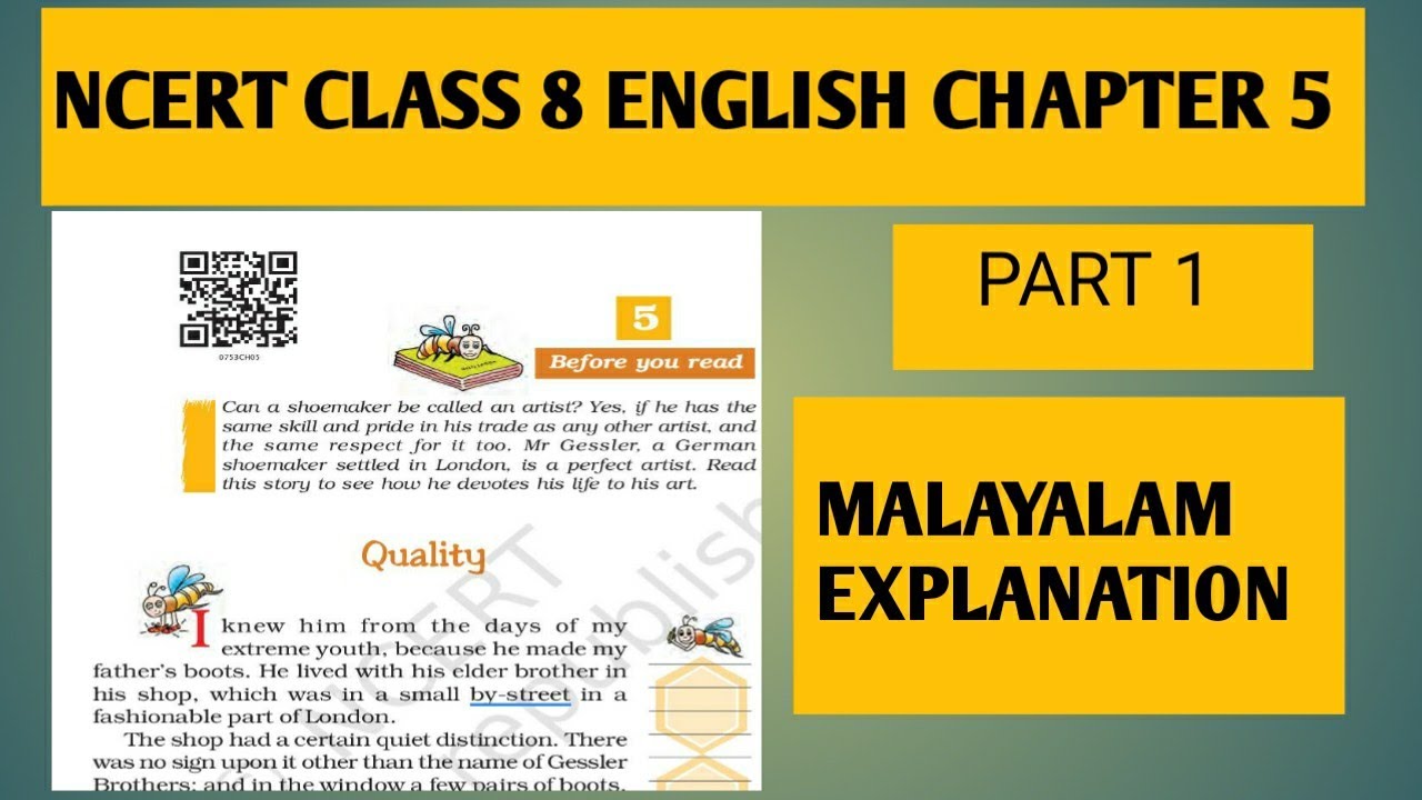 NCERT CLASS 7|ENꞬLISH READER|CHAPTER 5|QUALITY|PART 1|SIMPLE EXPLANATION IN MALAYALAM