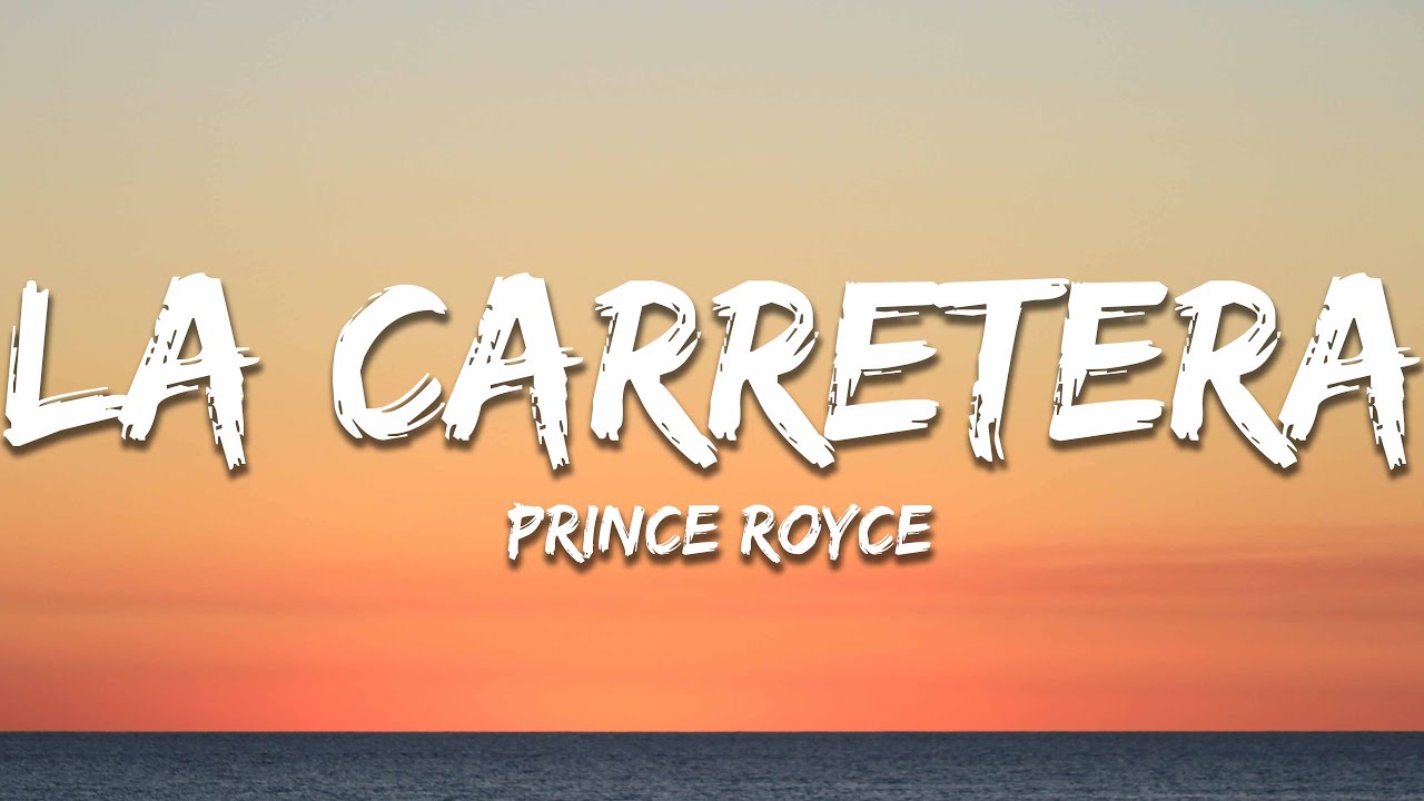 Prince Royce - La Carretera (Letra/Lyrics)