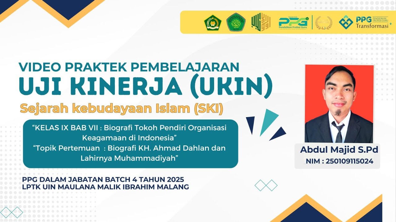 VIDEO UJI KINERJA ( UKIN ) PPG SKI DALJAB BATCH 4 TAHUN 2025 LPTK UIN MALIK MAULANA IBRAHIM MALANG