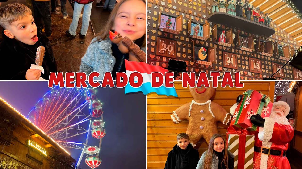 COMO É UM MERCADO DE NATAL NO LUXEMBURGO 🎄