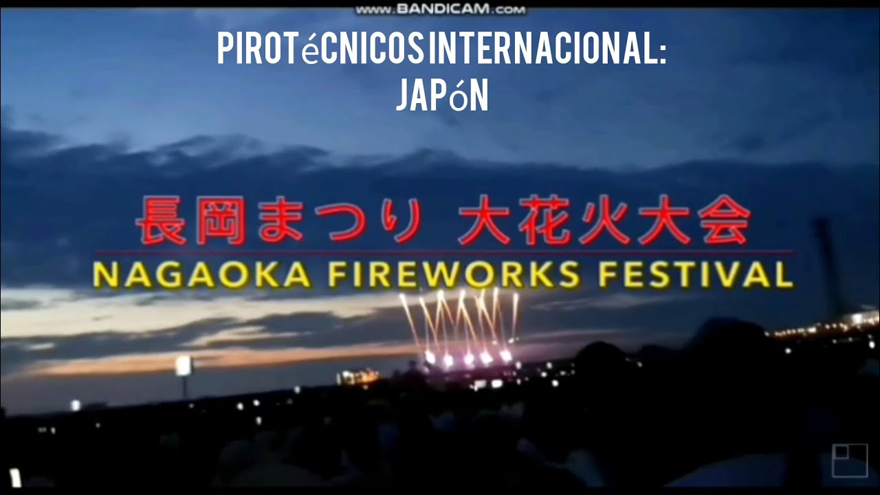 Pirotécnicos Internacional - Nagaoka Fireworks Festival 2025
