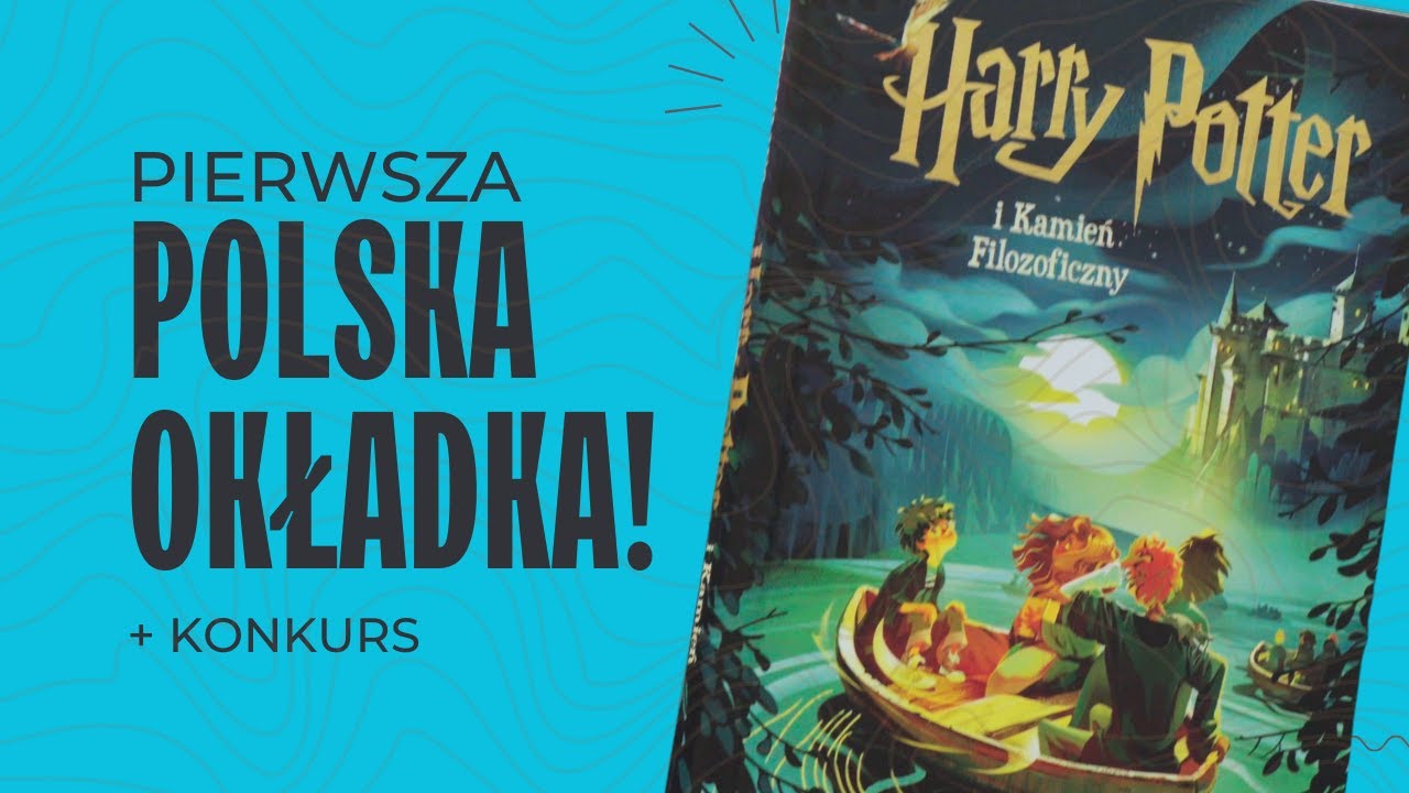 Pierwsza POLSKA okładka HARRY'EGO POTTERA + KONKURS