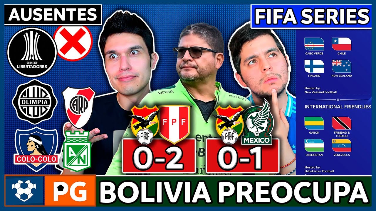 🔴¿ADIÓS al 7MO CUPO? ¿BOLIVIA va a FALLAR?🔥FIFA SERIES 2026🔥GIGANTES AUSENTES en LIBERTADORES⚡AB 6X1