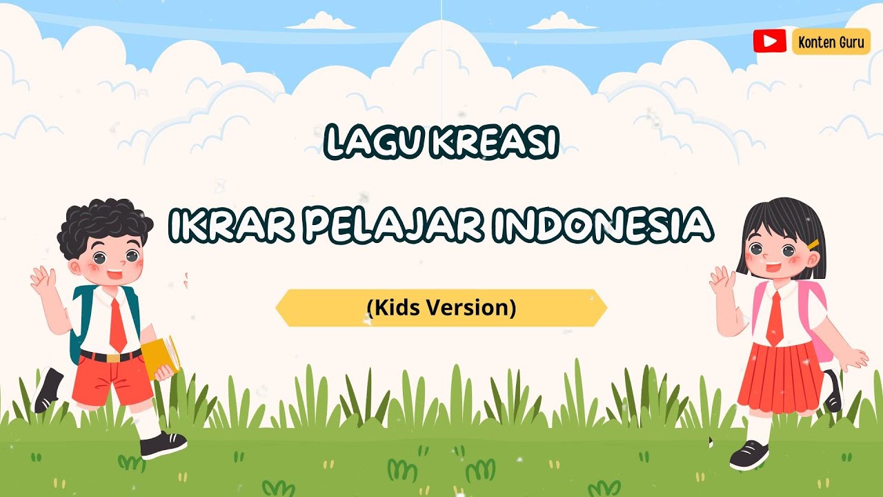 Lagu Kreasi Ikrar Pelajar Indonesia 🎶🇮🇩