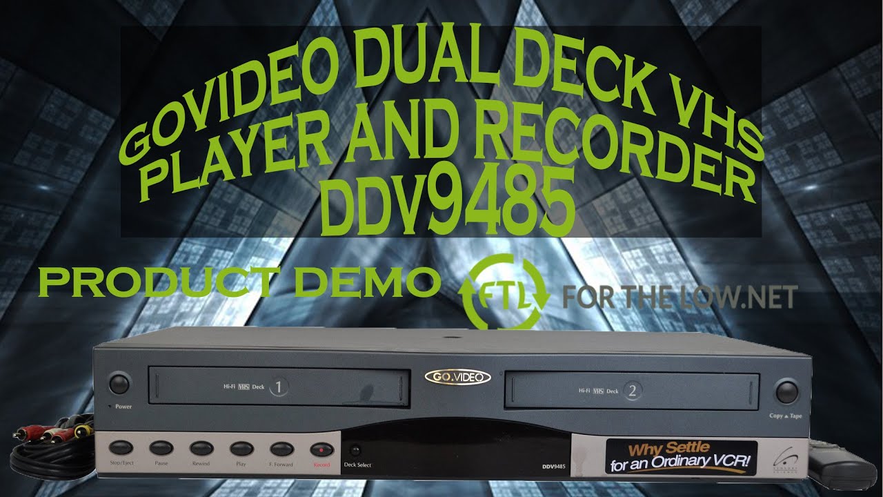 GOVIDEO DUAL DECK VIDEO CASSETTE RECORDER AND PLAYER DDV9485 PRODUCT DEMO GO VIDEO VCR