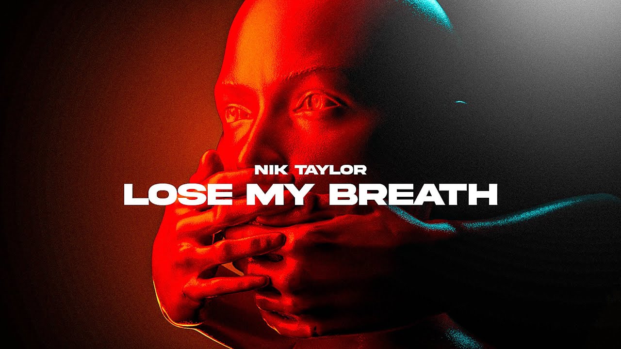 Nik Taylor –  Lose My Breath (Official Visualizer)