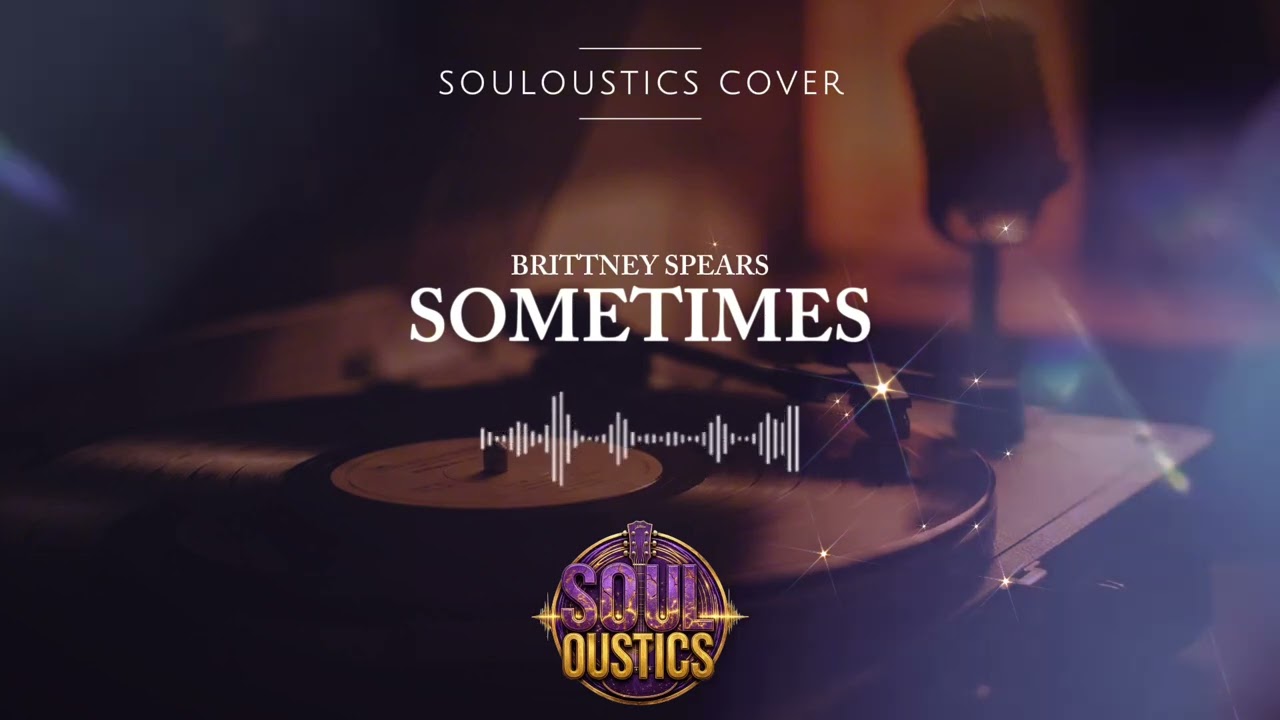 Sometimes - Souloustics (Chill Jazz R&B Cover)