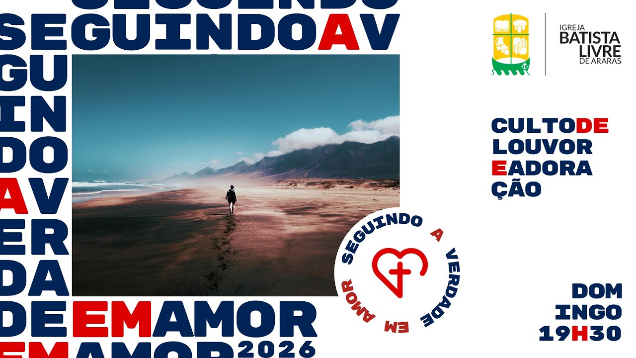 Culto de Louvor e Adoração | 22/2/2026 | Igreja Batista Livre de Araras