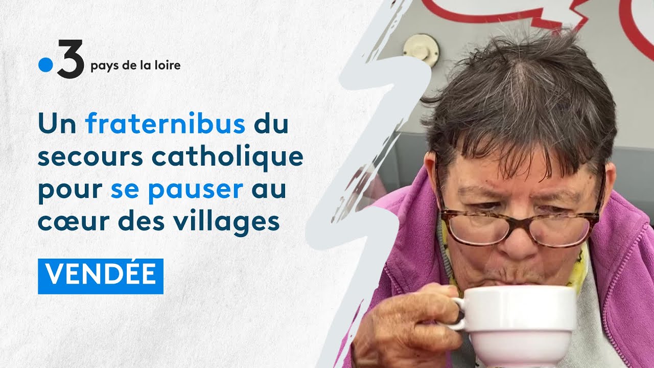 Vend&eacute;e : un fraternibus du secours catholique pour se pauser au c&oelig;ur de villages