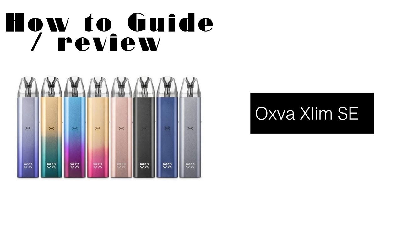 Руководство / Обзор - Oxva Xlim SE