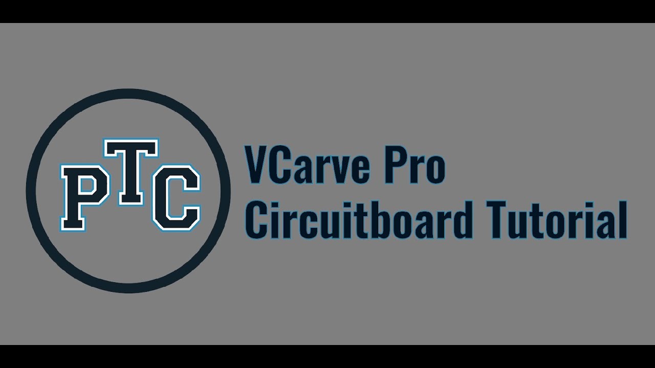 VCarve Pro Circuit Boards