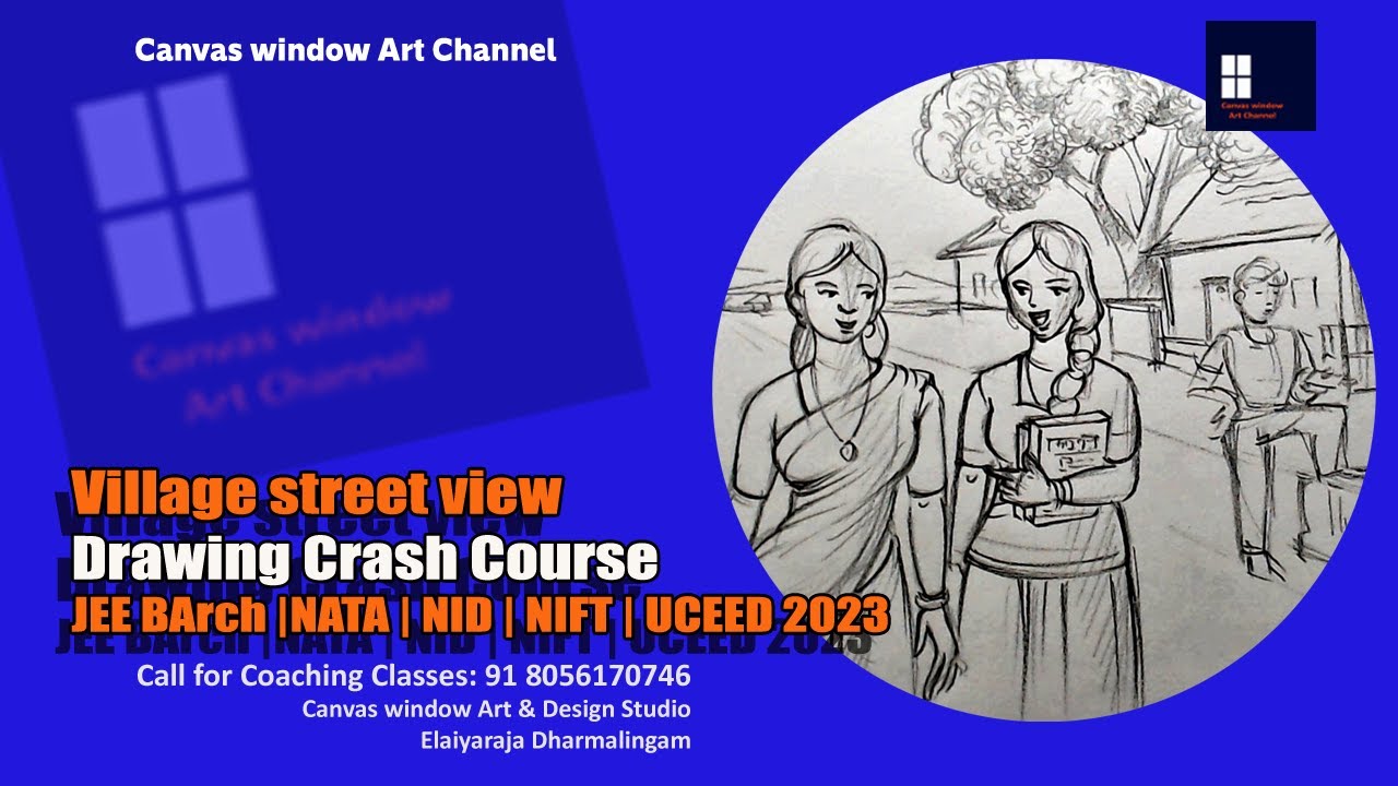 Village street view - Drawing Crash course for NID | NIFT | JEE BArch 2023
