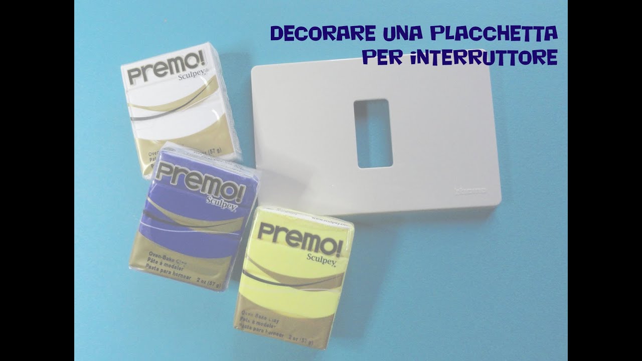 Polymer Clay tutorial: come decorare una placchetta per gli interruttori