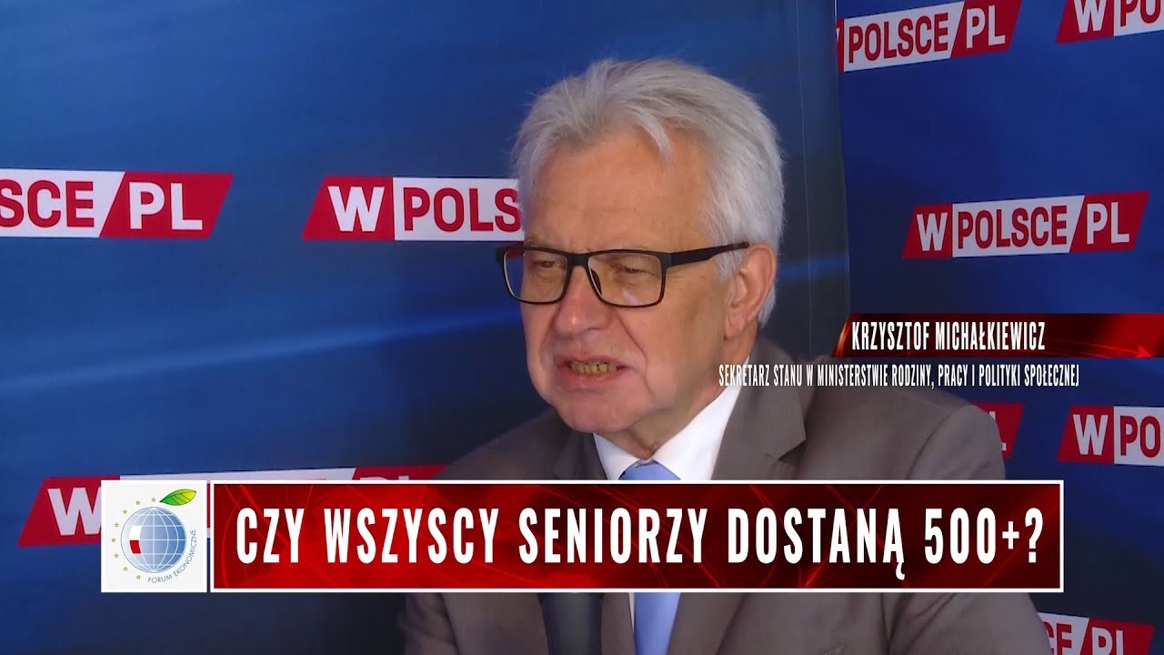 KRYNICA 2019.  Czy wszyscy seniorzy dostaną 500 plus? Gość: Krzysztof Michałkiewicz