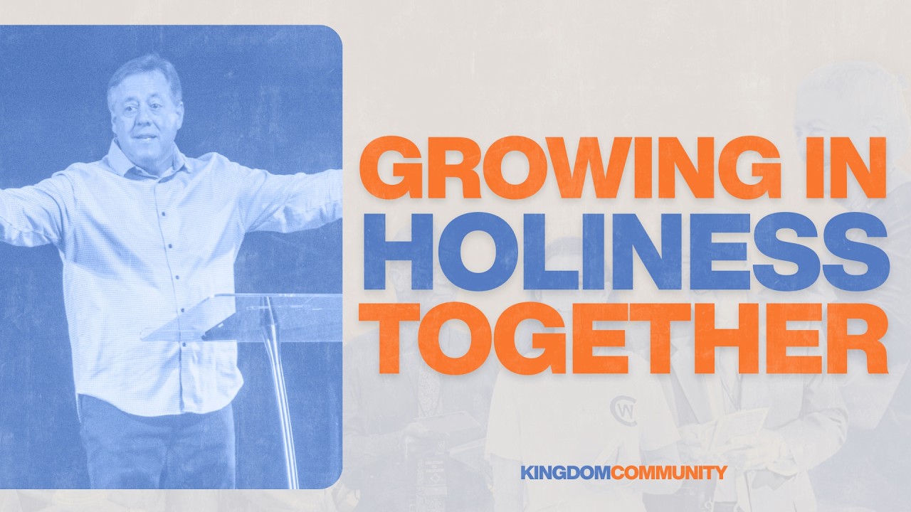 Growing in Holiness Together | 1 Thessalonians 4:1-12 | David Chauncey