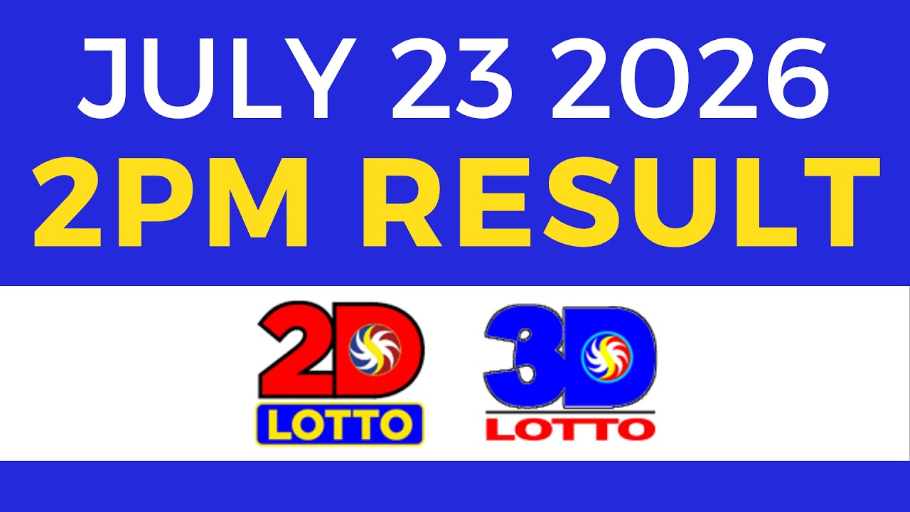 2PM Lotto Result Today July 23 2026 | EZ2 Swertres PCSO