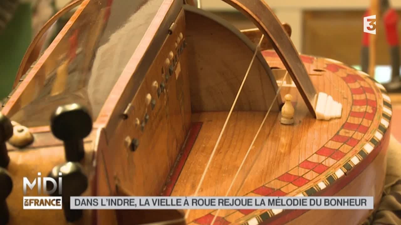 MADE IN FRANCE : Dans l'Indre, la vielle à roue rejoue la mélodie de bonheur