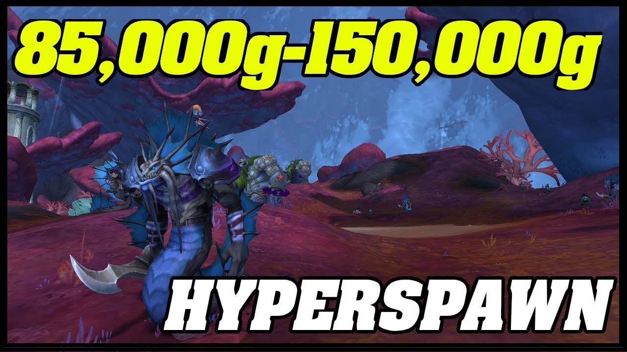 WoW INSANE NEW 8 2 HYPER SPAWN GOLD FARM