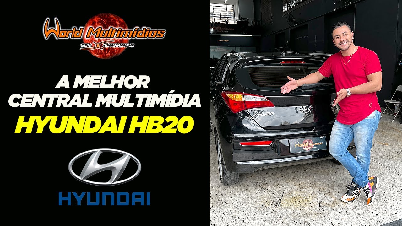 A MELHOR CENTRAL MULTIMÍDIA HB20 - WORLD MULTIMÍDIAS