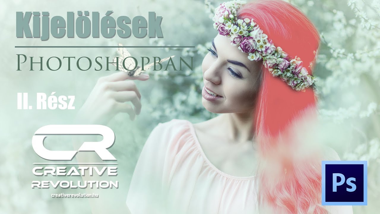 Kijelölések photoshopban II. rész - Gyorsmaszk és lasszó eszközök