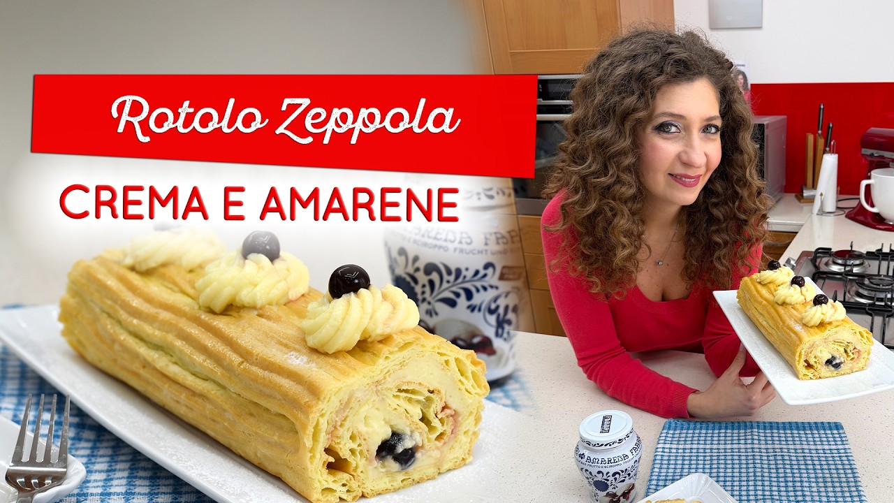 Rotolo zeppola crema e amarene: l'idea perfetta per il 19 marzo!