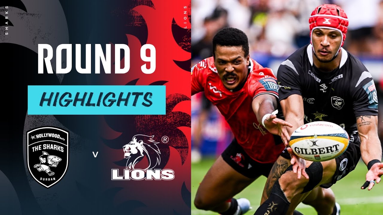 Hollywoodbets Sharks v Lions | Highlights | Round 9 | URC 2025/26