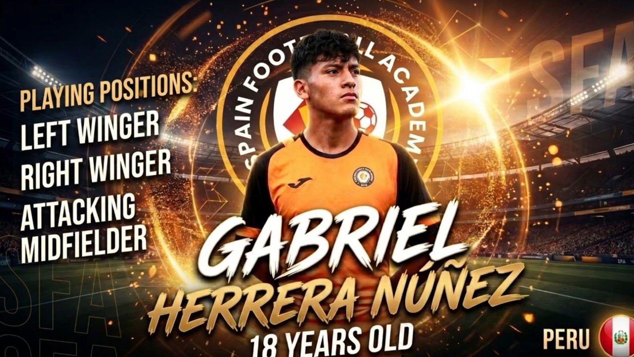 From Peru to Madrid | Gabriel Herrera, SFA Winger | Champions League Dream | Spain Football Academy