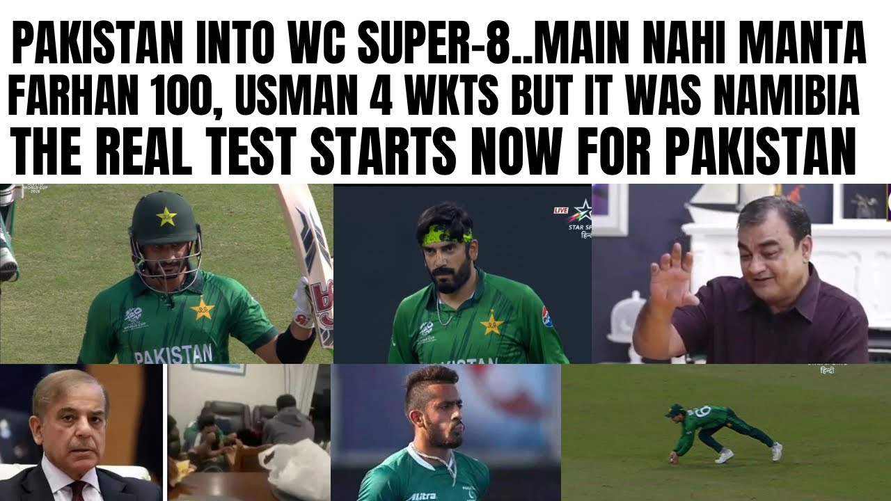 	FARHAN’S FLUENT 100 AND USMAN’S 4 WKTS BUT V NAMIBIA....REAL TEST STARTS NOW..HOCKEY INQUIRY HOGAEE