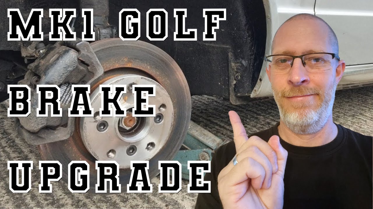 Mk1 Golf ULTIMATE brake upgrade guide. What I wish I now before started..