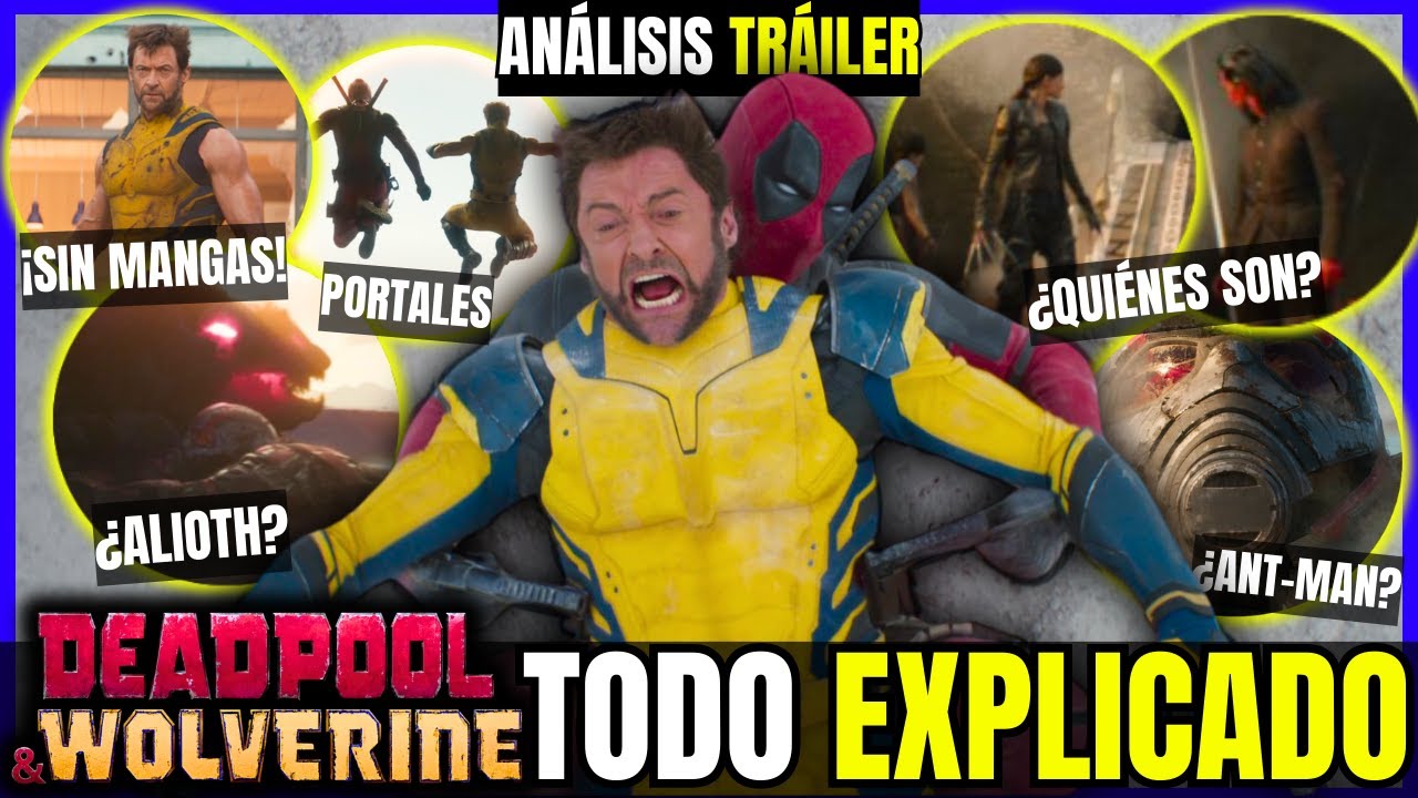 ¿Viste TODOS los DETALLES? 🔍 DEADPOOL & WOLVERINE Análisis Tráiler, EASTER EGGS y TEORÍAS 🔥 ¡¡PEC!!