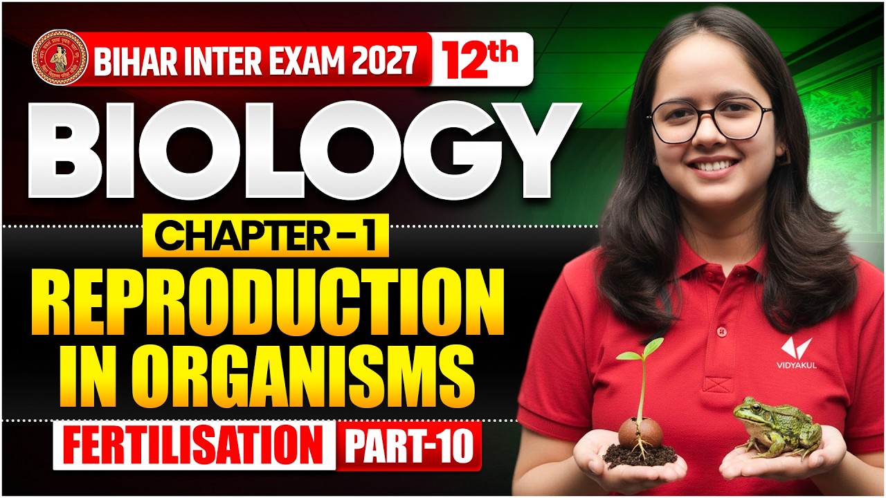 Class 12th Biology Chapter 1 Bihar Board 2027 | Biology 12th Chapter 1 Reproduction in Organisms