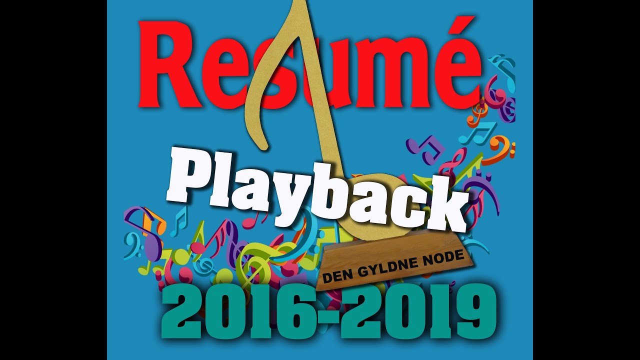 Playbackresume 2016-2020 med udvalgte numre (Playback Roskilde Syd)