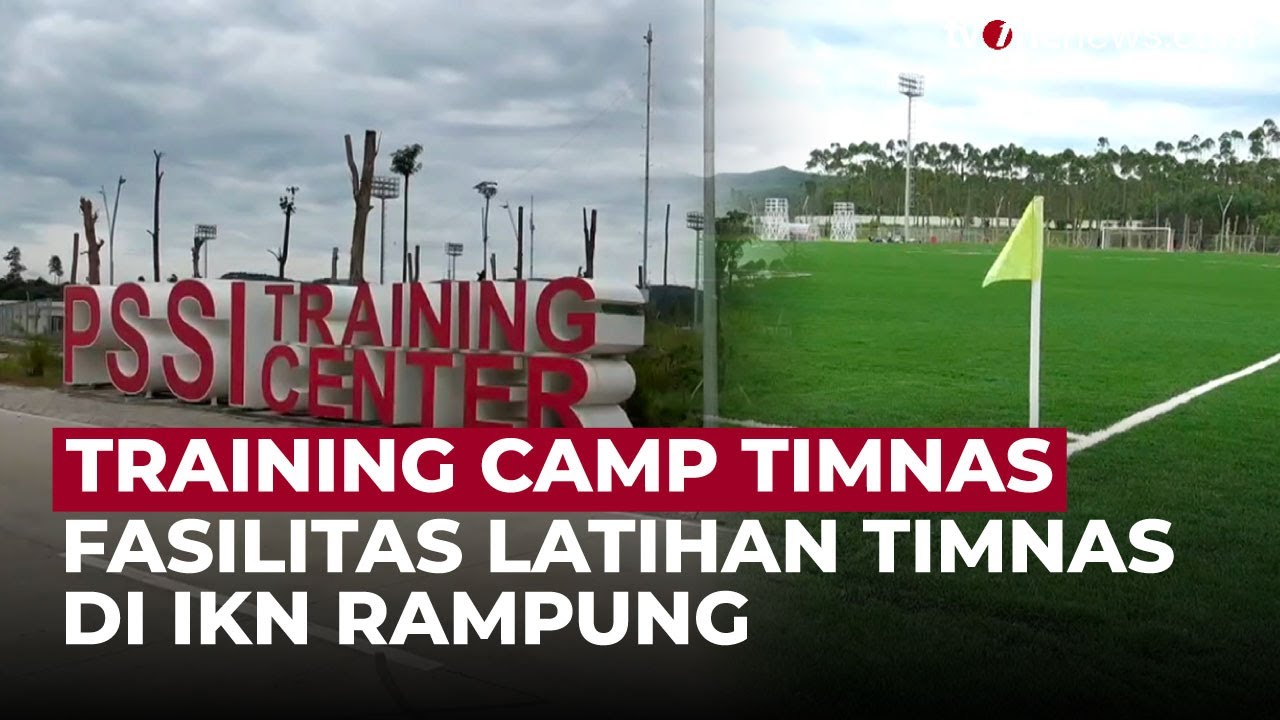 Markas Latihan Timnas Indonesia di IKN Rampung, Kini Punya Lapangan Standar FIFA! | OneNews Update