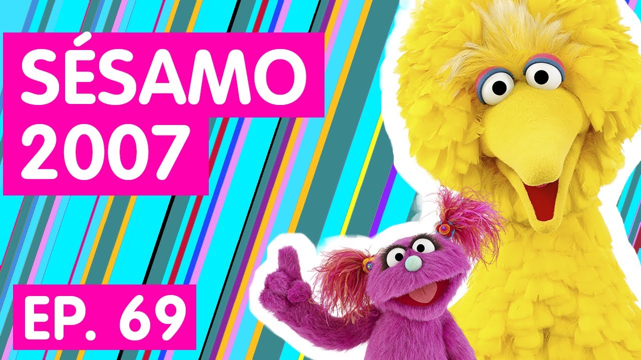 Sésamo 2007: Episódio 69 COMPLETO
