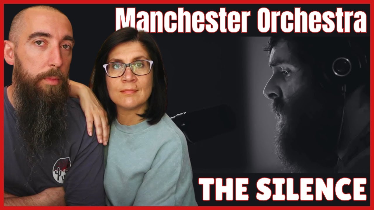 Manchester Orchestra - The Silence (REACTION) with my wife