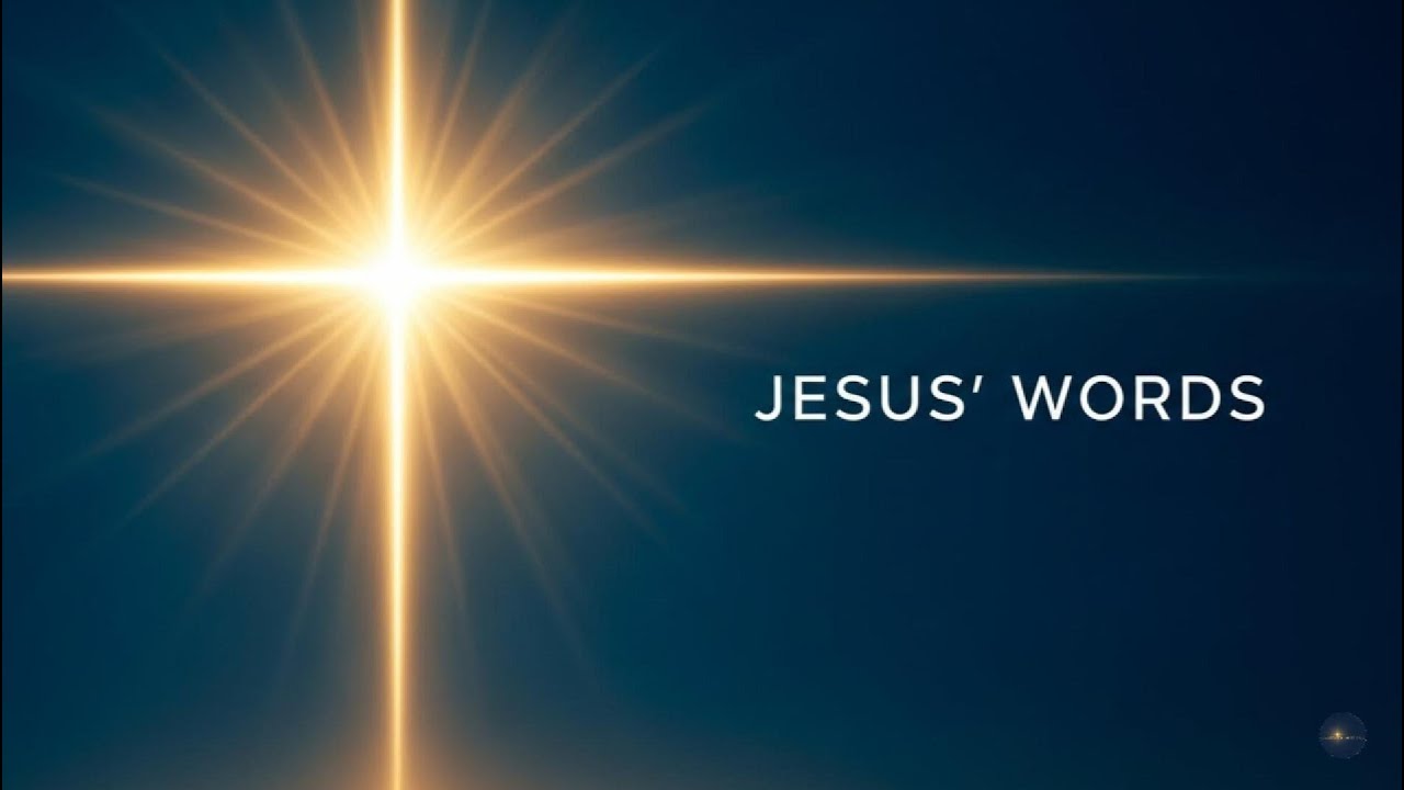 JESUS’ WORDS – Peaceful Worship Inspired by the Words of Jesus