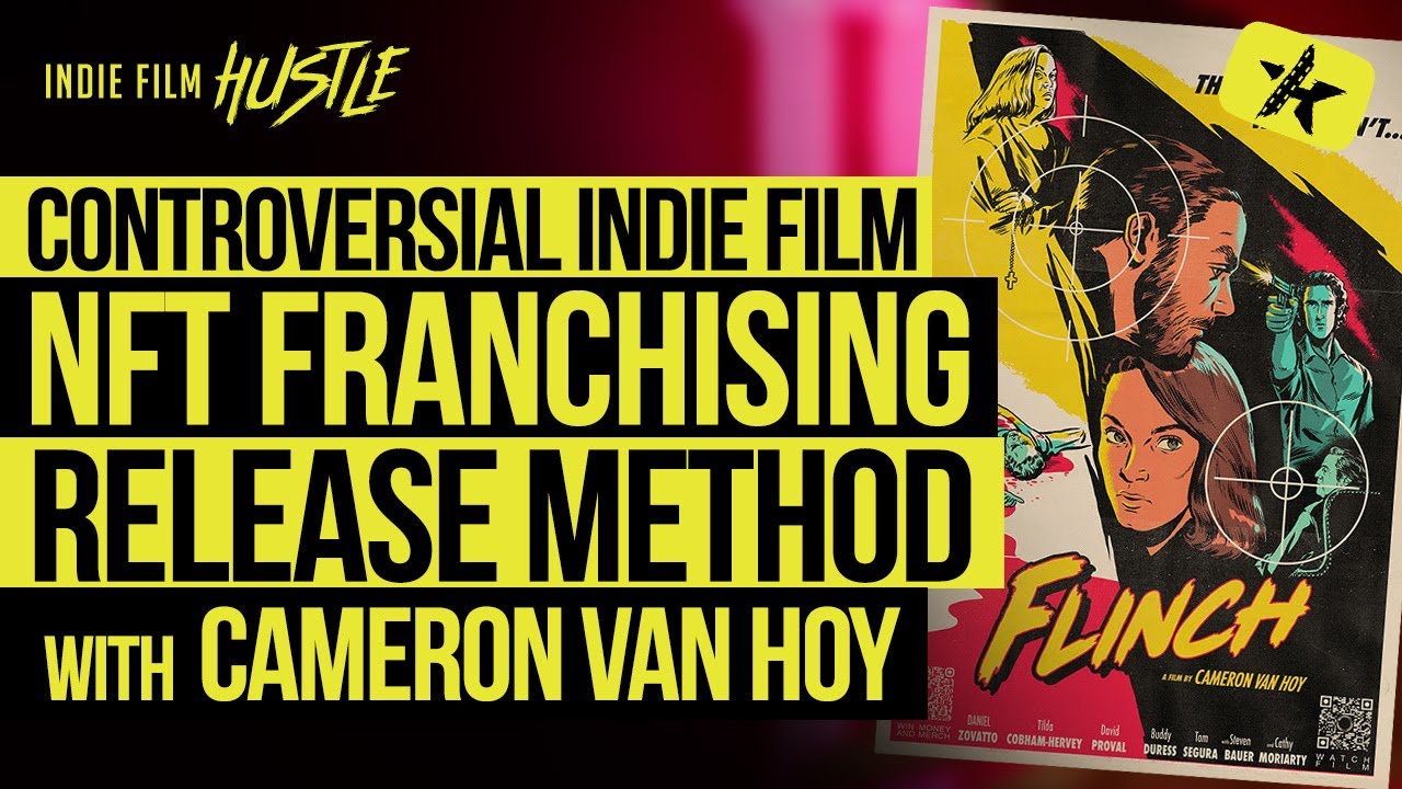 What is the Controversial Indie Film NFT Franchising Method? with Cameron Van Hoy // IFH Talks