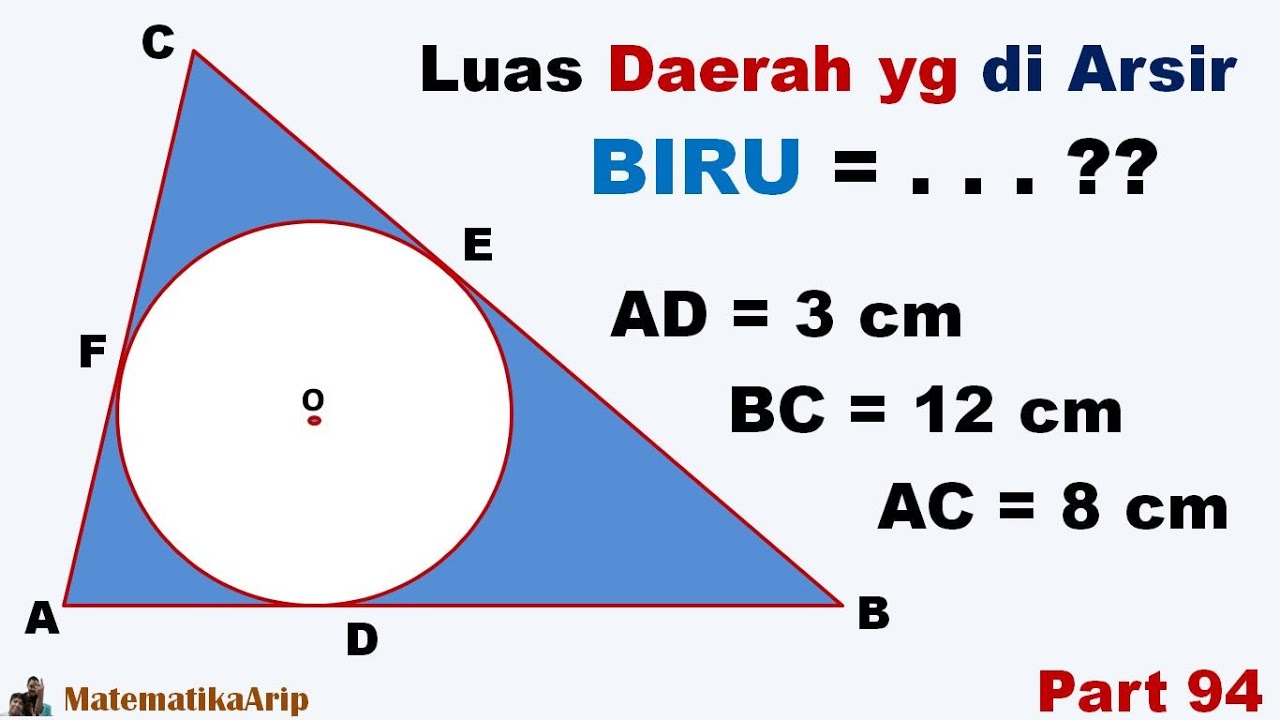 Menghitung Luas Daerah Arsir pada Lingkaran dalam Segitiga