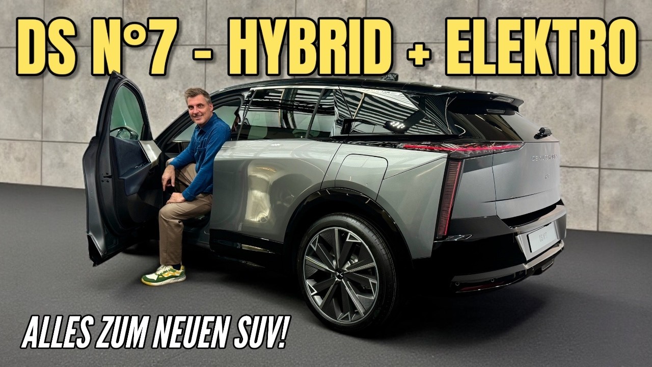 DS N&deg;7 (2026): Hybrid und Elektro - so kommt das neue Premium-SUV | Check | Antrieb | Ausstattung