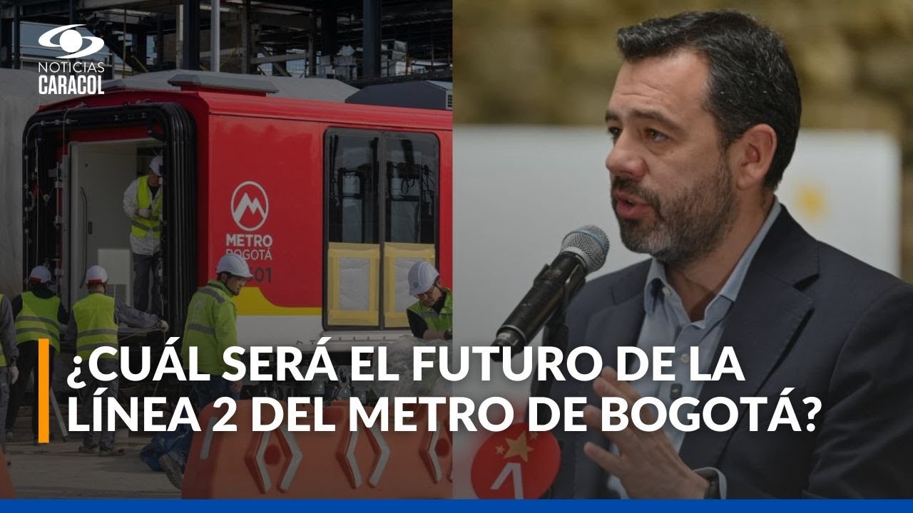 ¿Qué pasó con la segunda línea del metro? Bogotá abrirá nueva licitación internacional