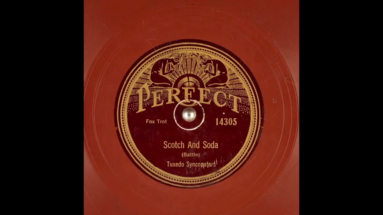 Scotch and Soda - Tuxedo Syncopaters