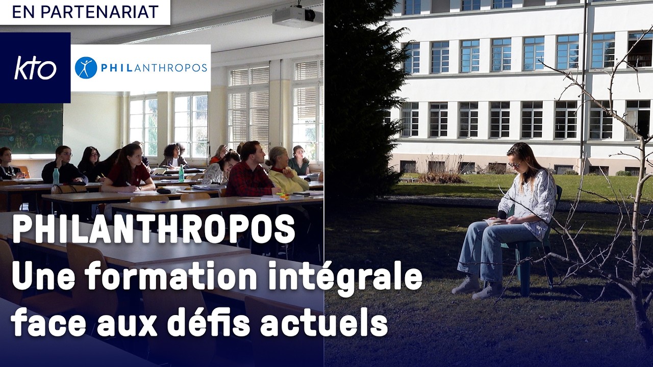 Philanthropos, une formation intégrale face aux défis actuels