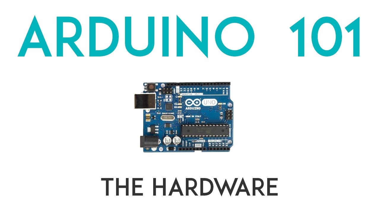 Arduino Lesson 1 - The Hardware