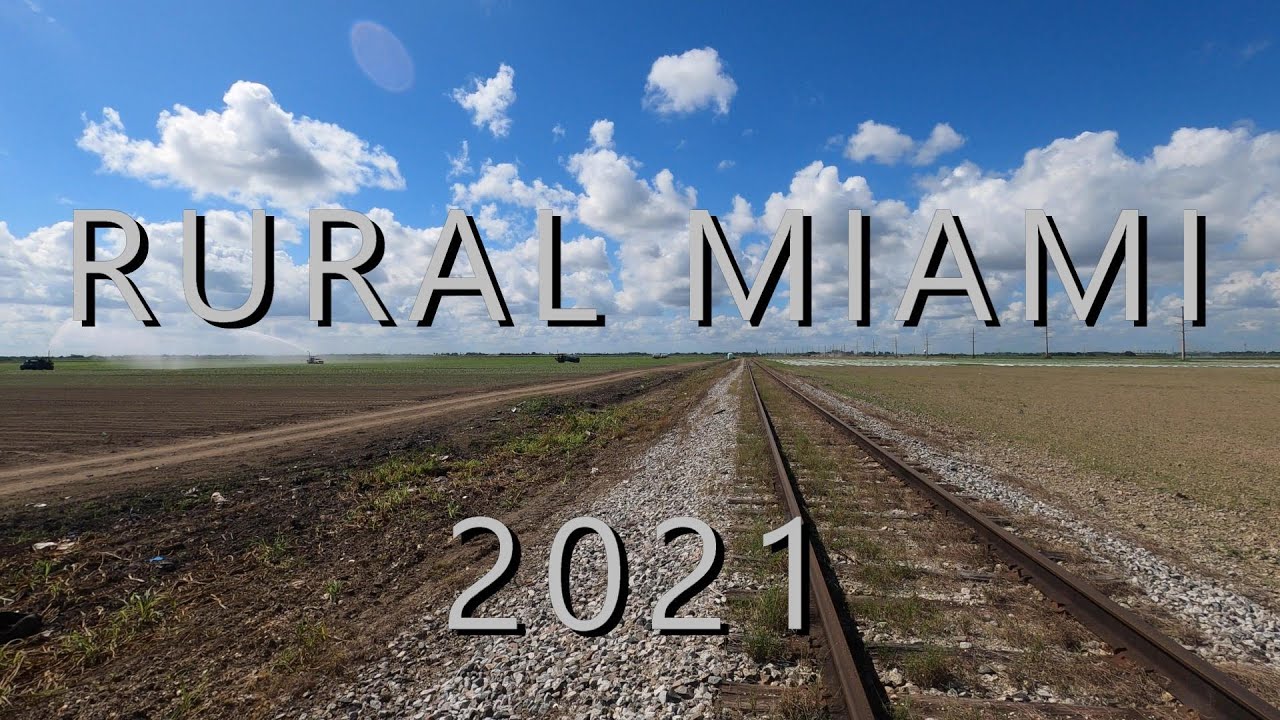 Rural Miami 2021