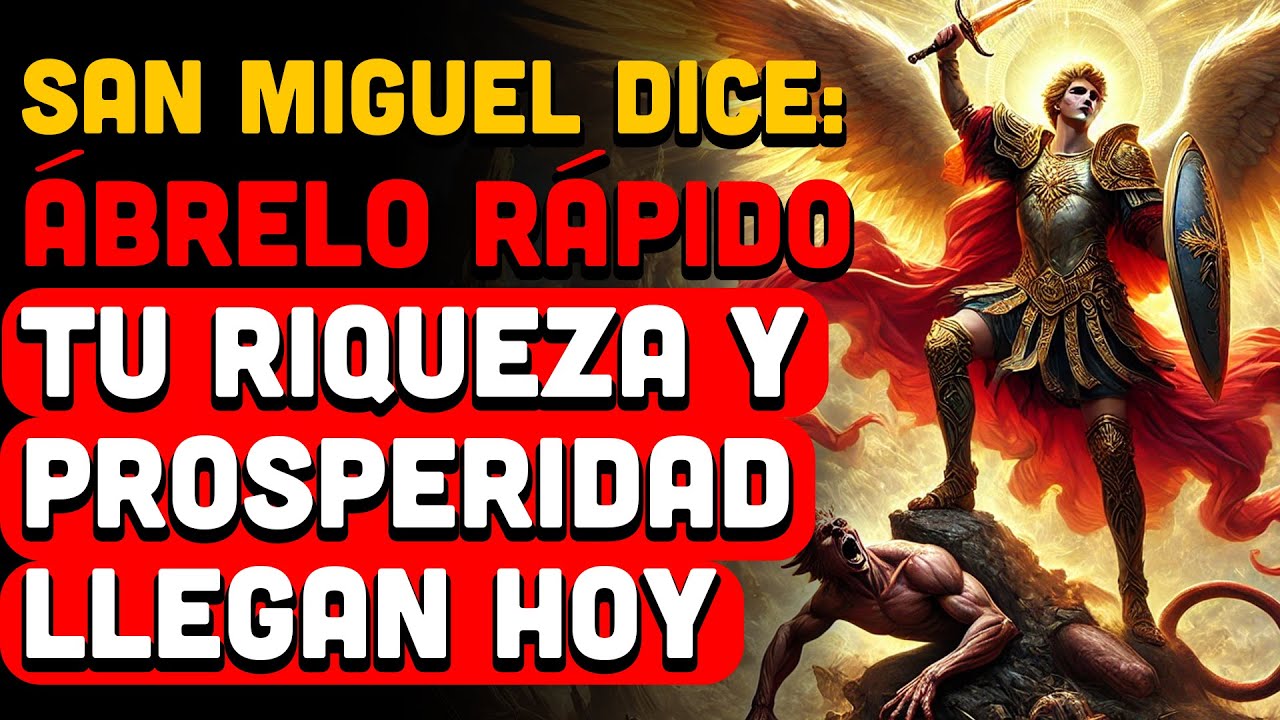 Hoy, El Arcángel Miguel Dice: Ábrelo Ahora — Tu Riqueza y Prosperidad Llegan Hoy