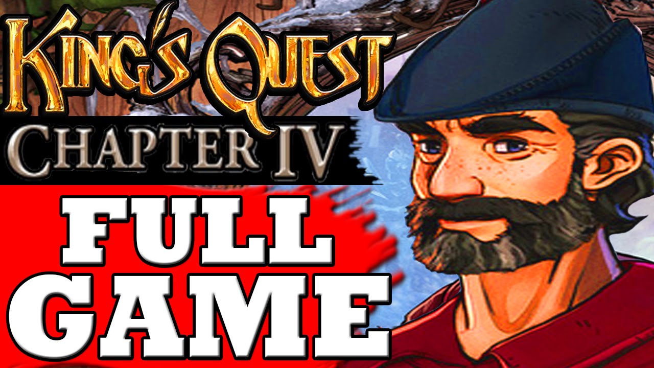 King's Quest Chapter 4 Gameplay Walkthrough Part 1 FULL GAME - No Commentary